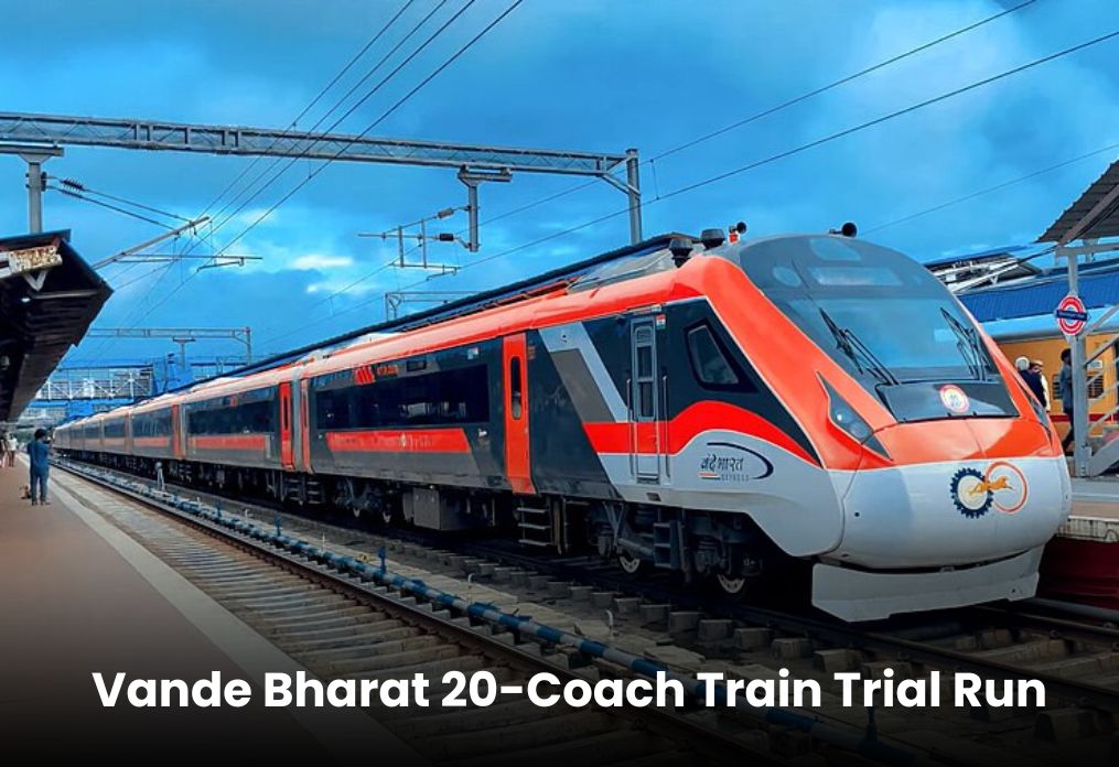 Vande Bharat 20-Coach Train Trial Run